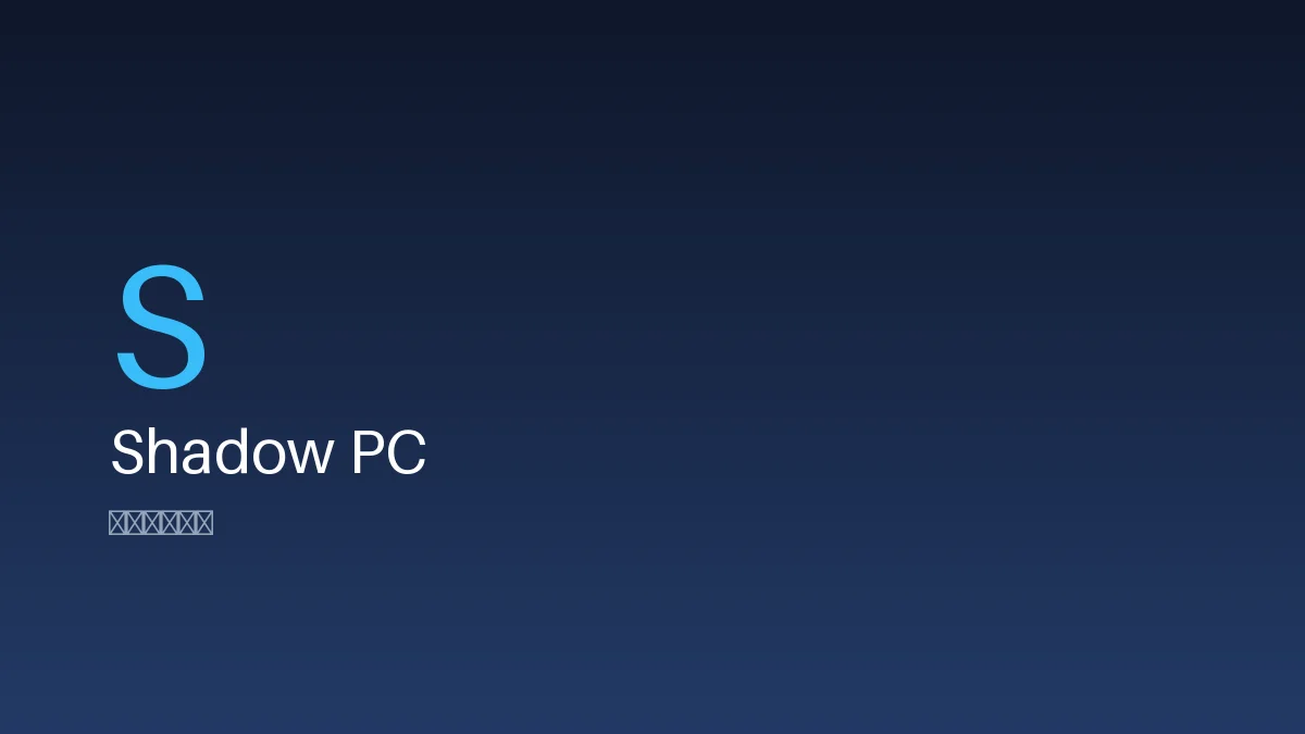 Shadow PC Cloud Gaming Shadow PC, the full Windows PC in the cloud the power